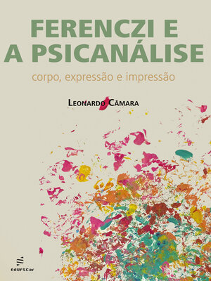 cover image of Ferenczi e a psicanálise